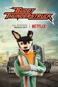 Buddy Thunderstruck (1 сезон)