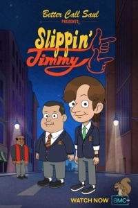 Better Call Saul Presents: Slippin' Jimmy (1 сезон)