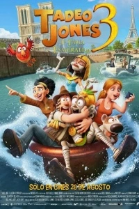 Tadeo Jones 3. La tabla esmeralda (2022)