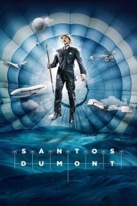 Santos Dumont (1 сезон)