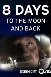 8 Days: To the Moon and Back (1 сезон)